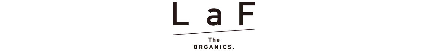 LaF the organics